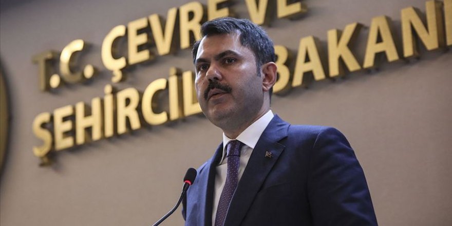 Bakan Kurum'dan açıklama