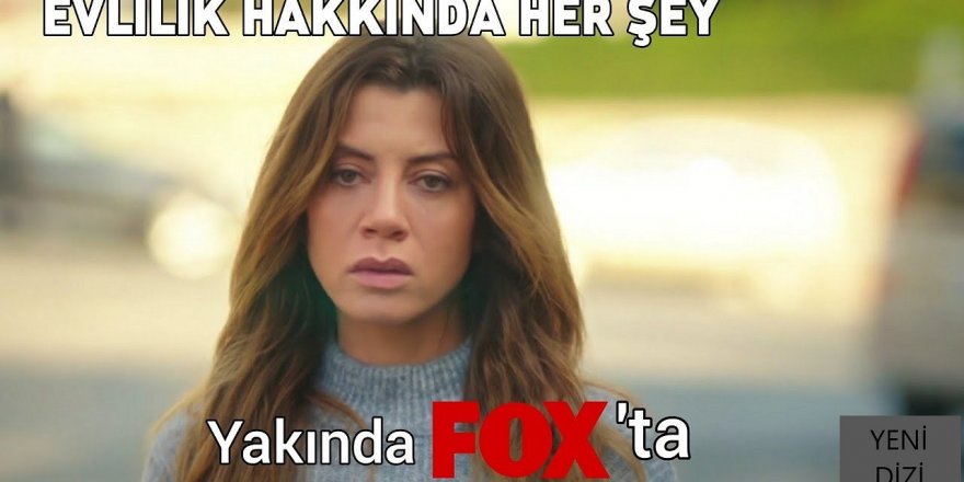 Evlilik Hakkında Her Şey dizisi ne zaman başlayacak? İşte oyuncu kadrosu ve konusu