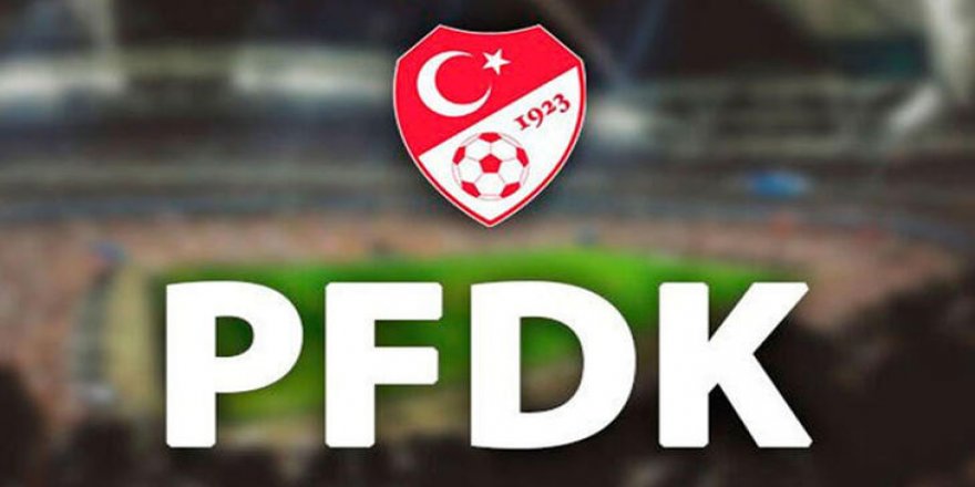 PFDK'dan Fatih Kurucuk'a 5, Uğur Demirok'a 3 maç ceza