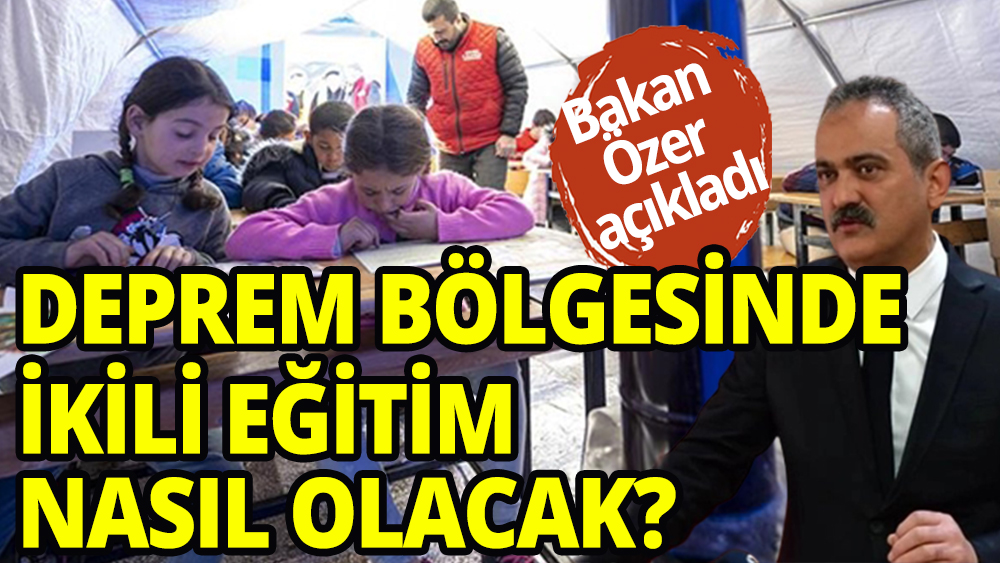 Deprem bölgesinde ikili eğitime geçiliyor