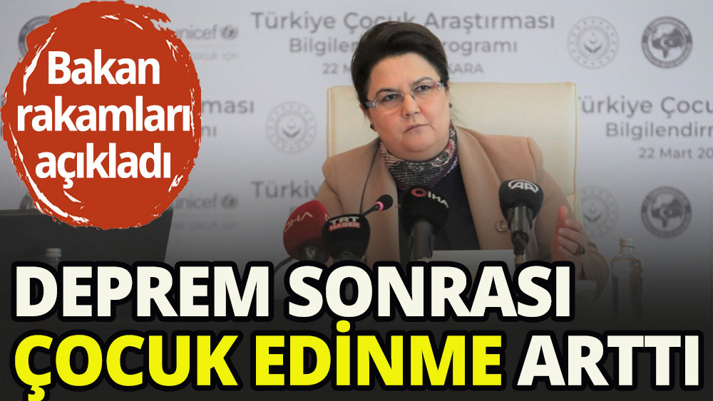 Deprem sonrası evlat edinme başvurusunda rekor artış