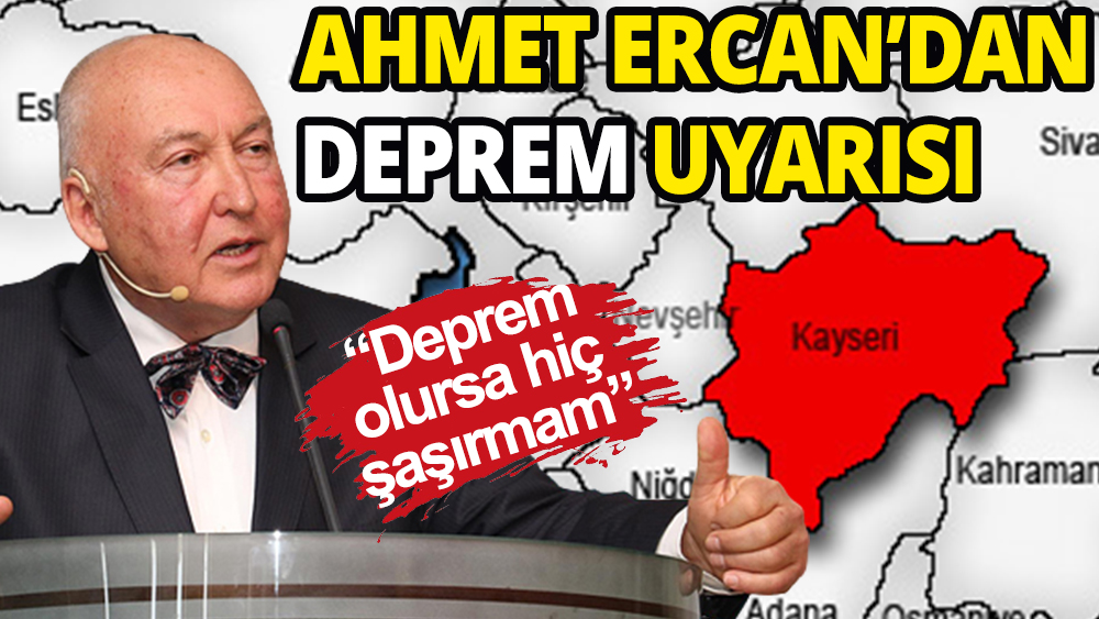 Ahmet Ercan Kayseri'ye dikkat çekti