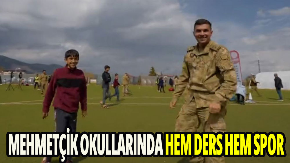 Mehmetçik okullarında hem ders hem spor