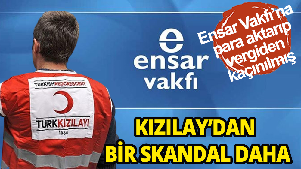 Kızılay'dan bir skandal daha