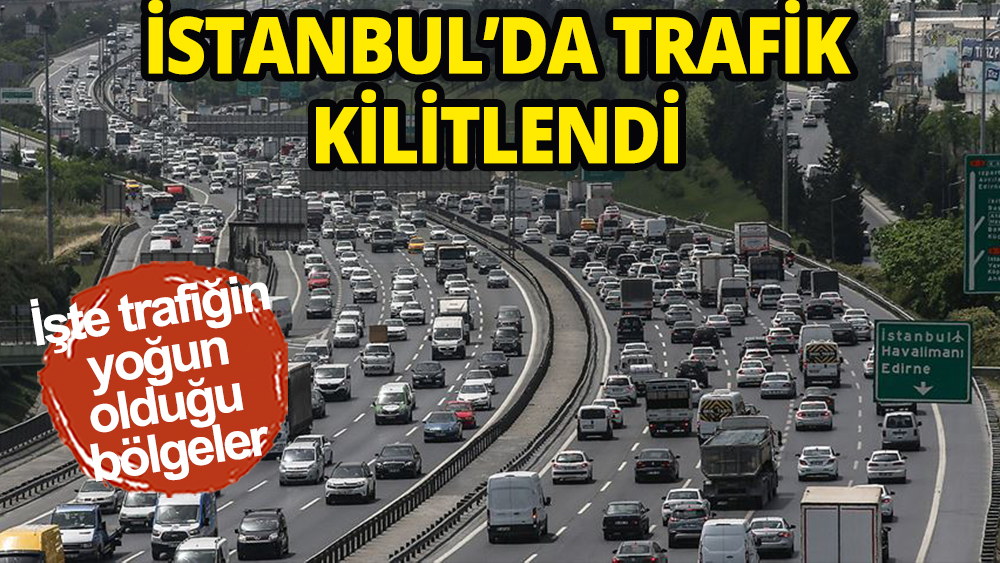 İstanbul haftaya yoğun trafik ile başladı