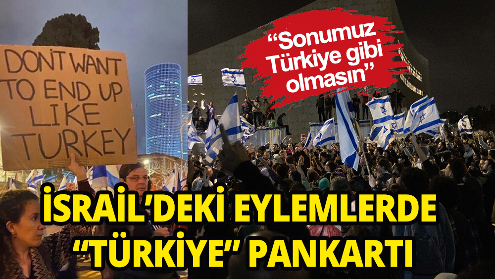 İsrail'deki eylemlerde kadın göstericinin elinde tuttuğu ''Türkiye'' pankartı