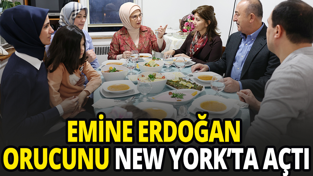 Emine Erdoğan New York'ta Bolulu bir aile ile iftar yaptı