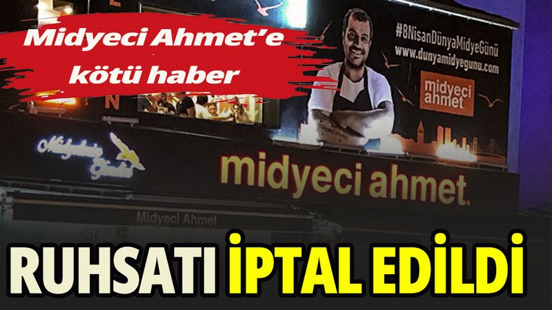 Belediye 'Midyeci Ahmet'in ruhsatını iptal etti