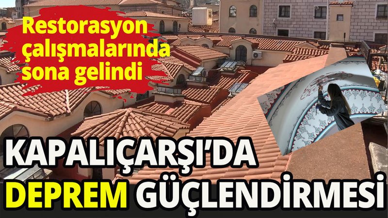 Kapalıçarşı'ya güçlendirme