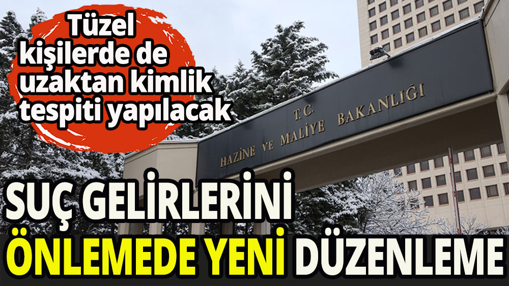 Tüzel kişilere de uzaktan kimlik tespiti yapılabilecek