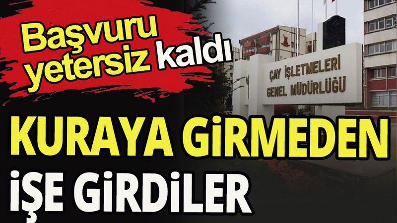 Kuraya girmeden işe girdiler 