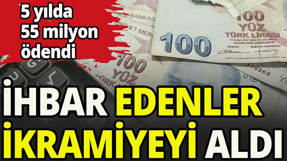 Vergi kaçıranları ihbar edenler ikramiyeyi aldı