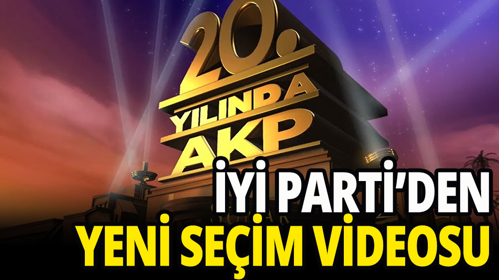 İYİ Parti'den yeni seçim videosu: Çöküş Ekonomisi