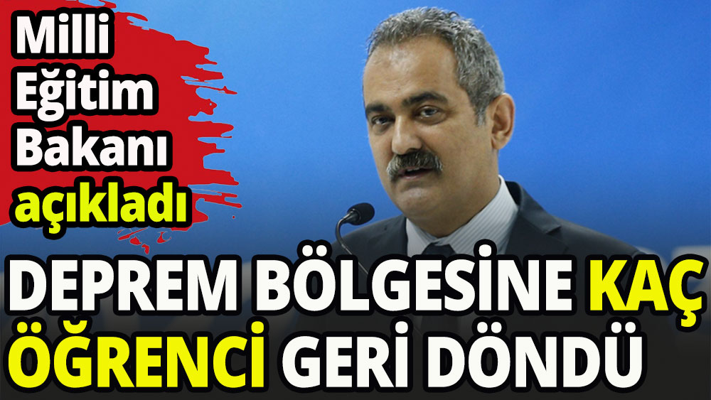 Deprem bölgesine 32 bin 659 öğrenci geri döndü