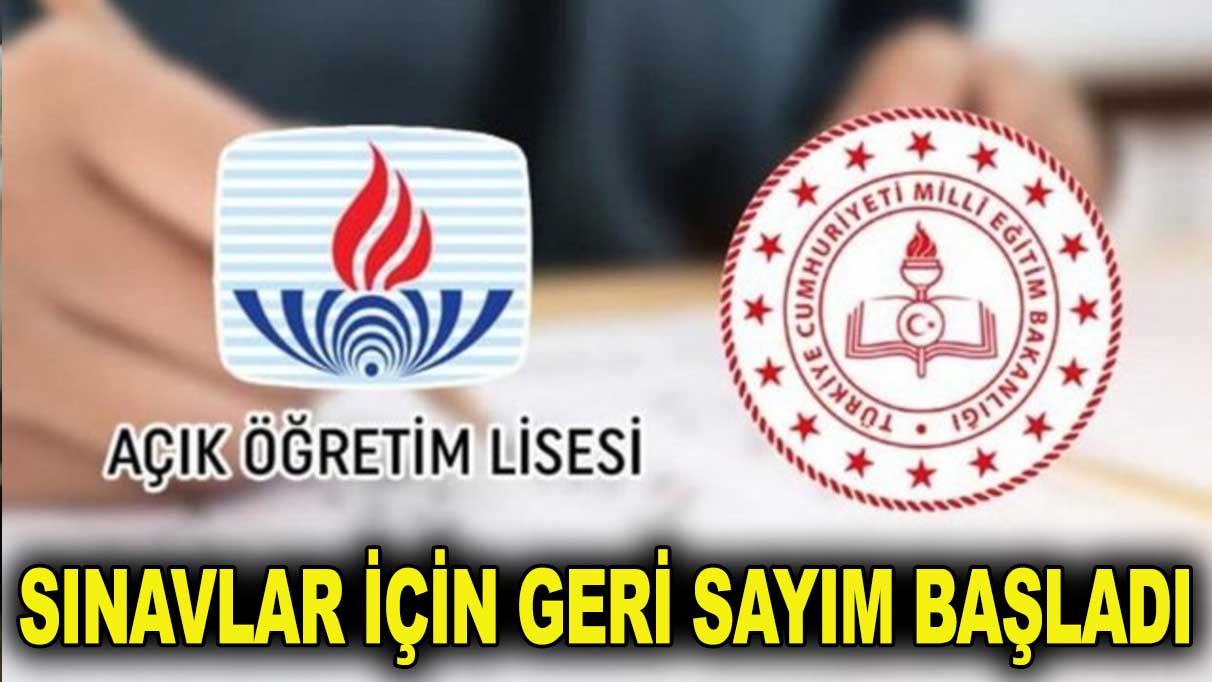 AÖL sınavları için geri sayım başladı