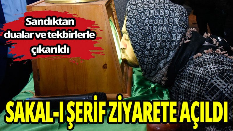 Siverek’te Sakal-ı Şerif ziyarete açıldı
