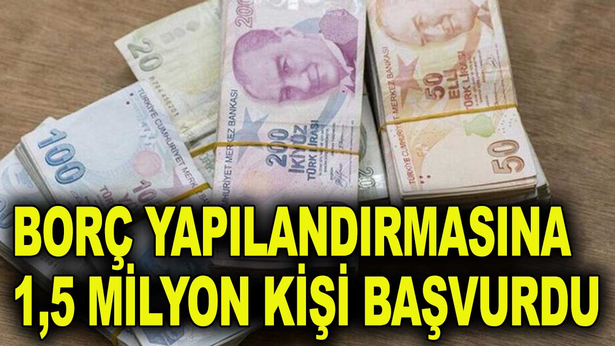 Yapılandırma 50 milyar lirayı aştı