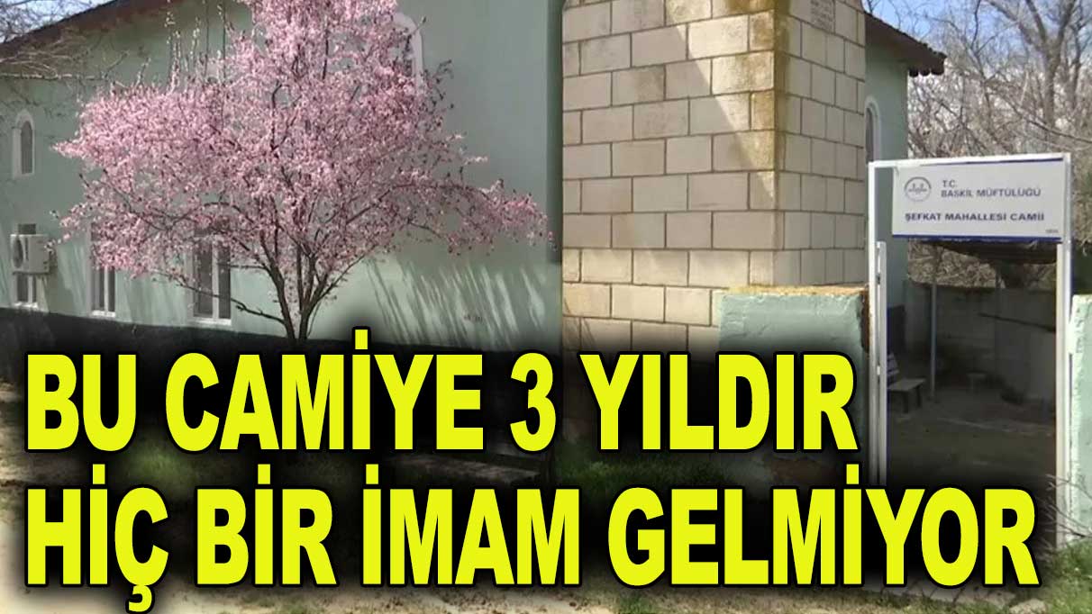 3 yıldır imamı olmayan cami!