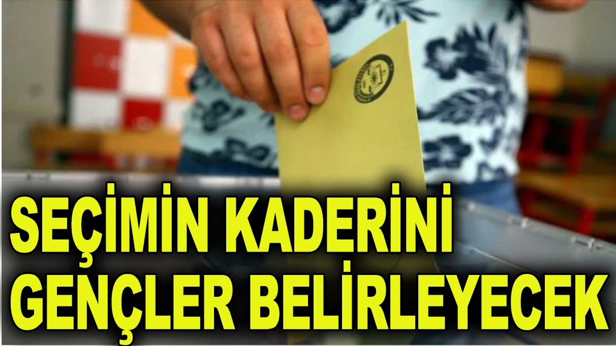 4 milyon 904 bin 672 genç ilk kez oy kullanacak