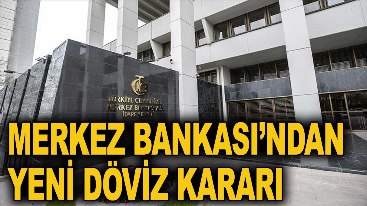 Merkez Bankası’ndan bankaların satacağı dövize kısıtlama