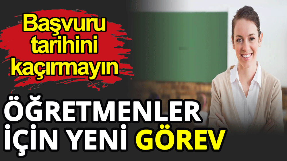 Öğretmenler için yeni görev