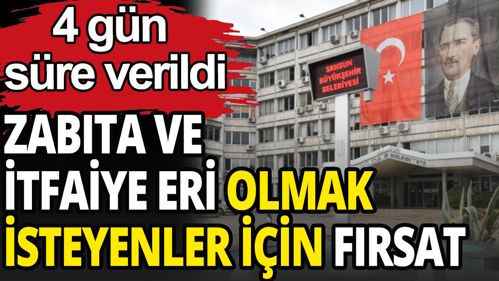 Samsun Büyükşehir Belediyesinden kadrolu iş ilanı