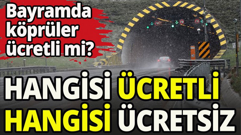 Bayramda hangisi ücretli hangisi ücretsiz