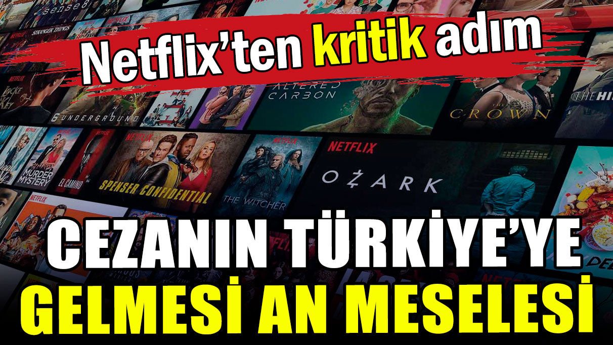 Netflix kullanıcıları dikkat: O cezanın Türkiye'ye gelmesi an meselesi!