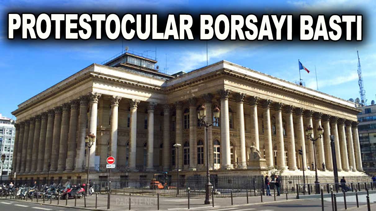 Olaylar çığırından çıktı: Eylemciler borsayı bastı