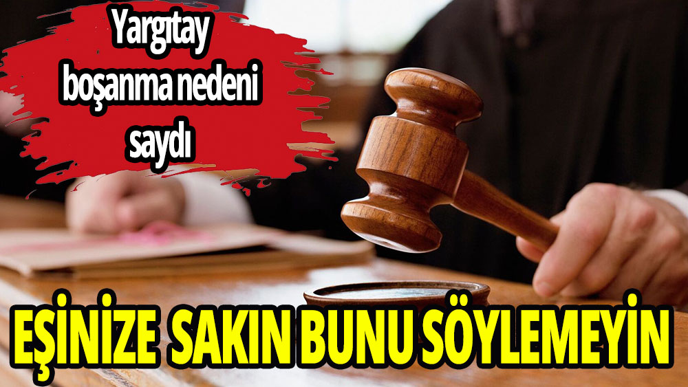 Yargıtay'dan emsal karar: O davranış ağır kusur sayıldı