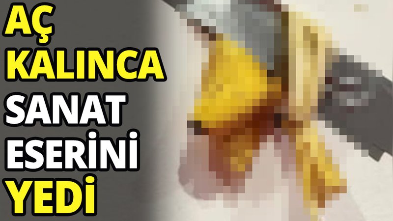 Aç kalınca sanat eserini yedi