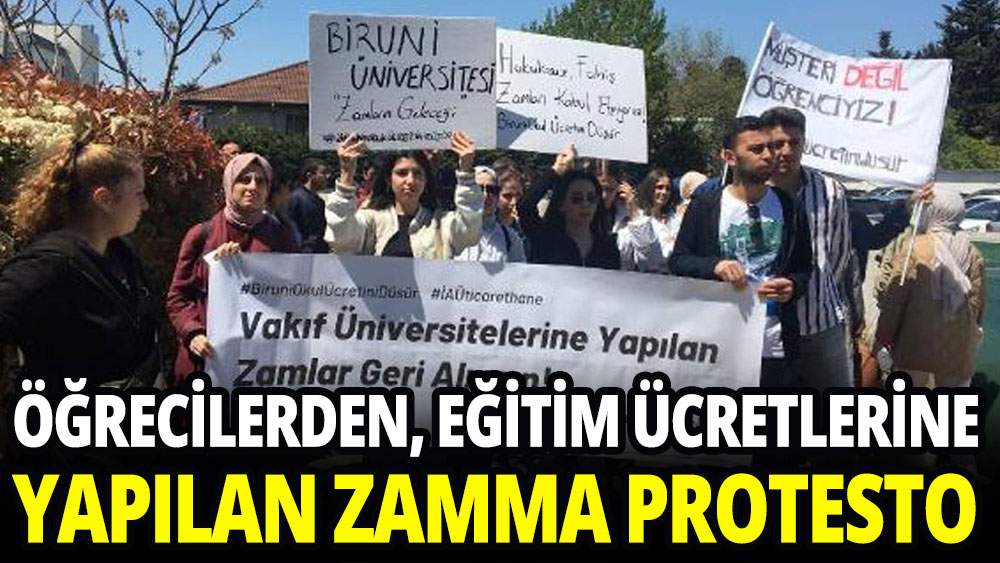 Öğrenciler, eğitim ücretlerine yapılan yüzde 130 zammı protesto etti