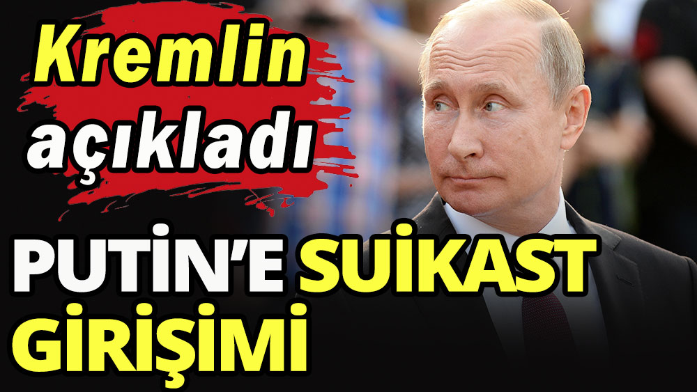 Putin'e suikast girişimi