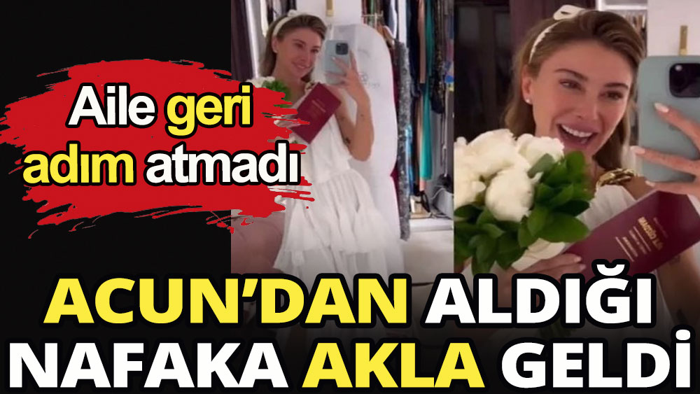 Acun'dan aldığı nafaka akla geldi: Aile geri adım atmadı