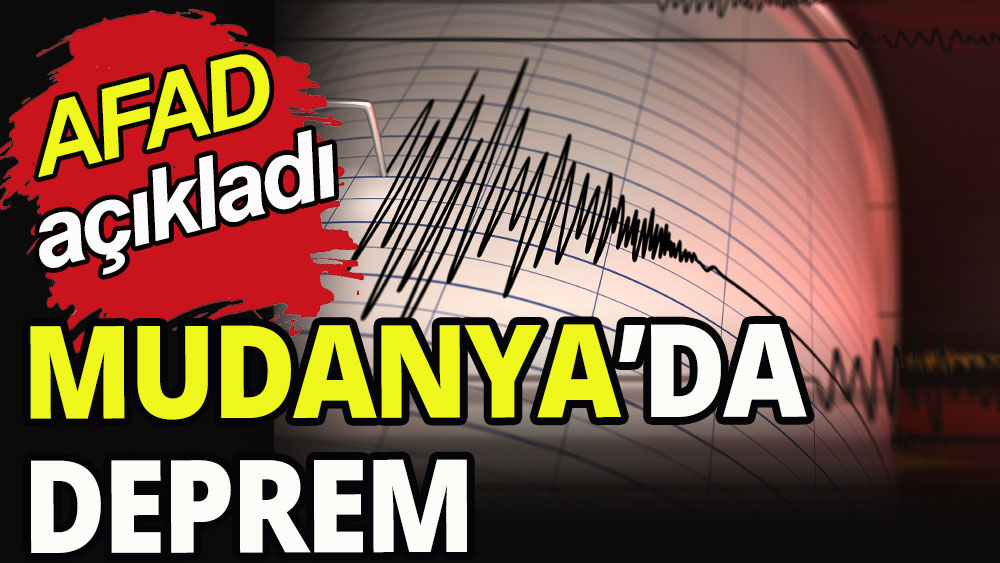 Mudanya'da deprem