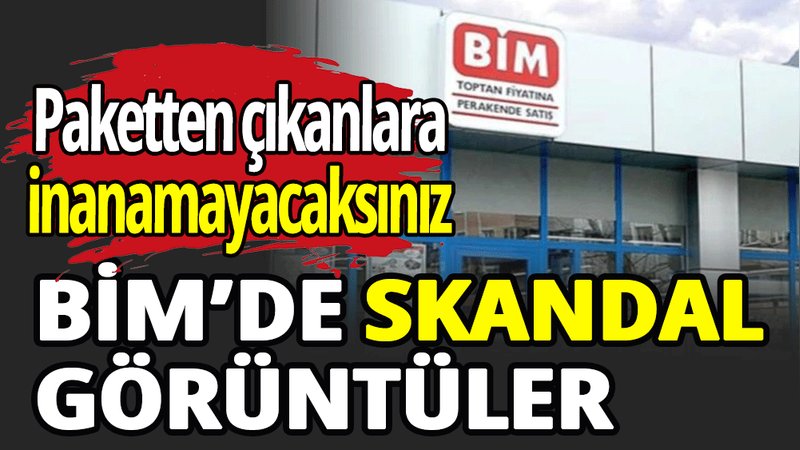 BİM’de skandal görüntü