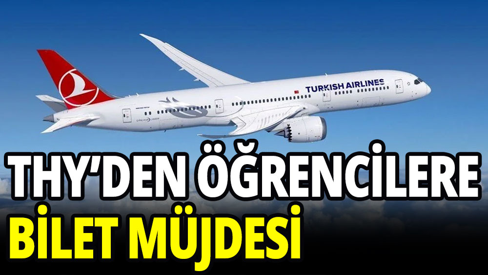 THY'den öğrencilere bilet müjdesi