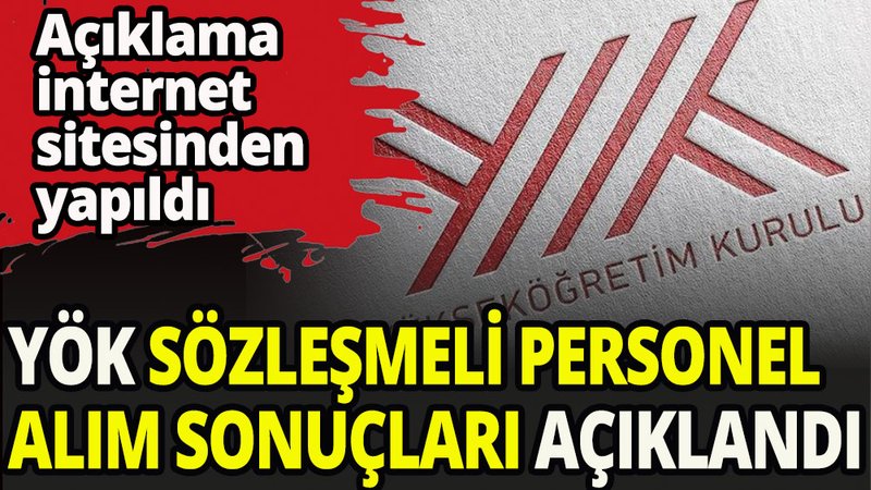 YÖK personel alım isonuçları açıklandı
