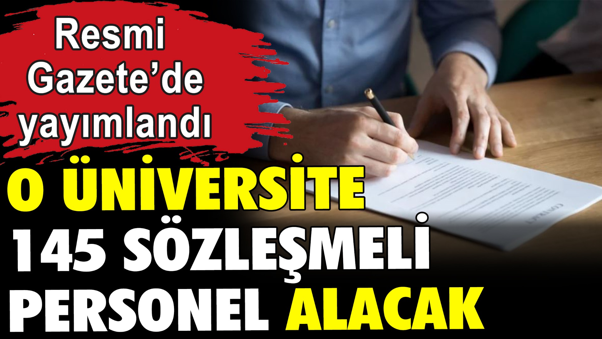 O Üniversite 145 sözleşmeli personel alacak