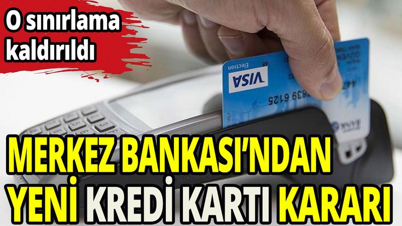 Merkez Bankası'ndan kredi kartı için yeni karar