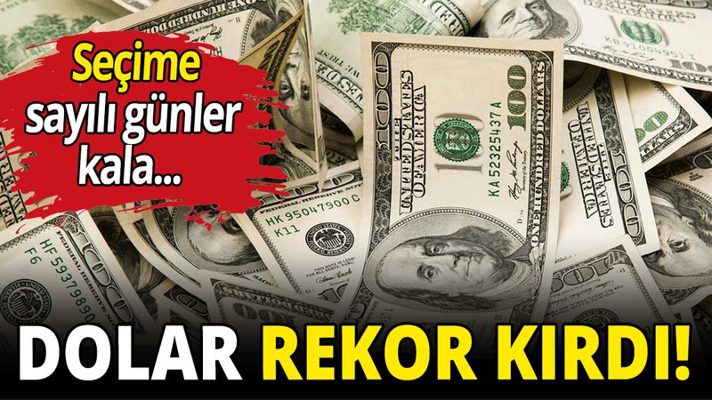 Dolarda tarihi zirve