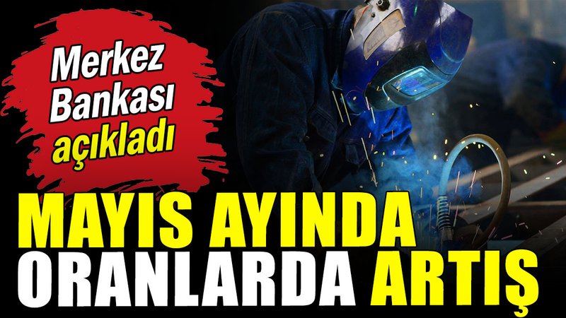 Kapasite kullanım oranı açıklandı