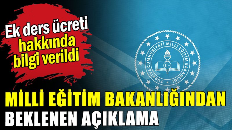 Milli Eğitim Bakanlığından açıklama