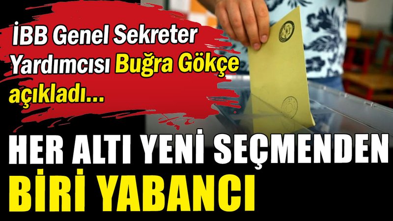 Her 6 seçmenden biri yabancı
