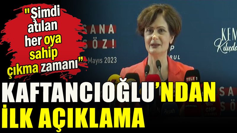Kaftancıoğlu'ndan ilk açıklama