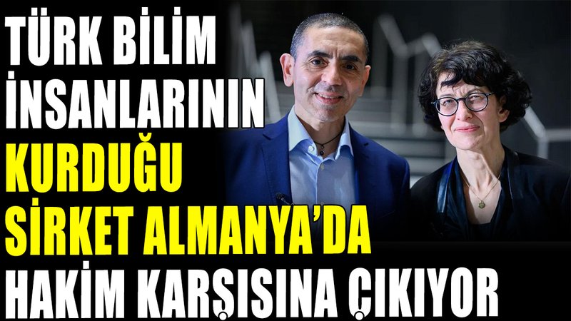 Biontech Almanya'da hakim karşısına çıkıyor