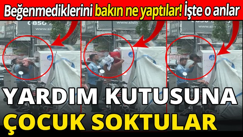 Yardım kutusuna çocuk soktular! Beğenmediklerini bakın ne yaptılar