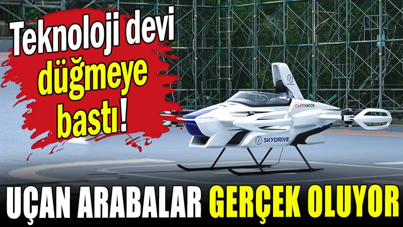 Otomotiv devi düğmeye bastı: Uçan arabalar gerçek oluyor