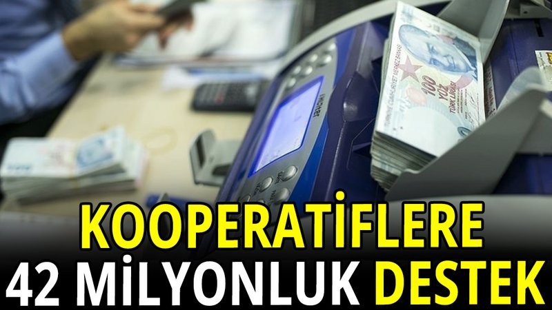 Kooperatiflere 42 milyonluk destek