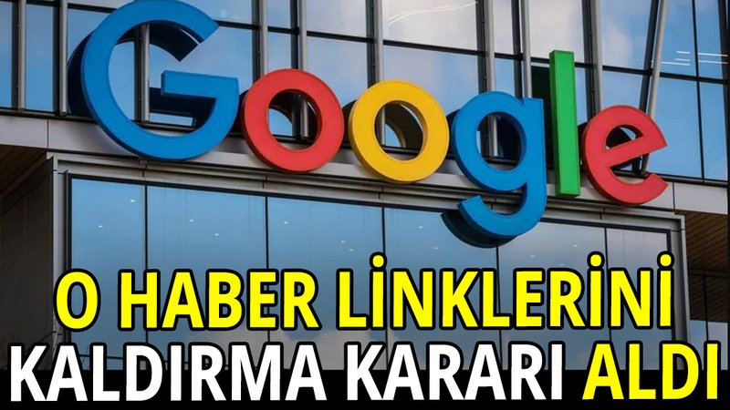 Google o haber linklerini kaldırma kararı aldı